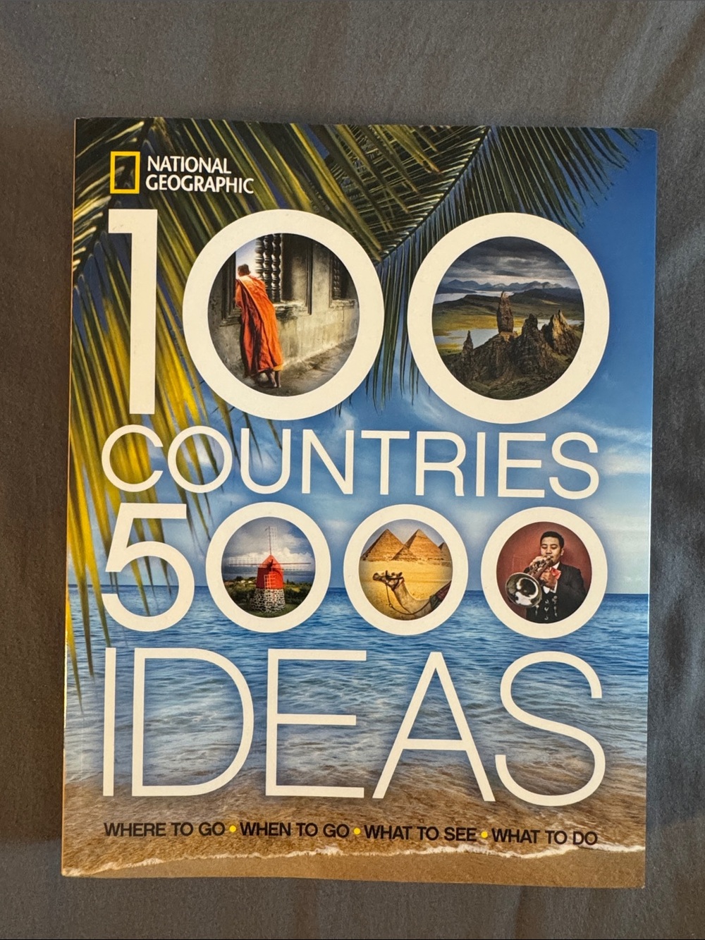 National geographic 100 countries 5000 ideas